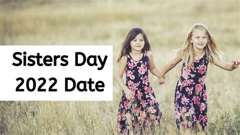 sister day date 2022|happy sisters day date 2022.